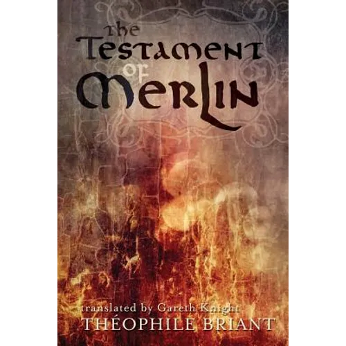 The Testament of Merlin - Paperback