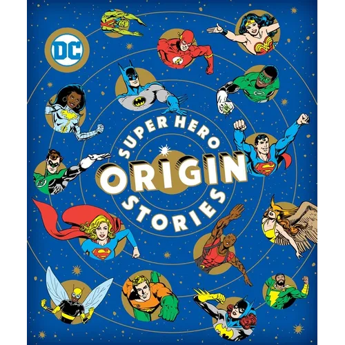 Super Hero Origin Stories - Hardcover