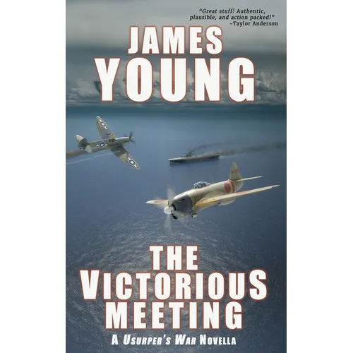 The Victorious Meeting: A Usurper's War Novella - Paperback