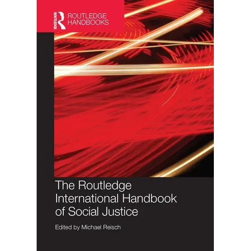 Routledge International Handbook of Social Justice - Paperback