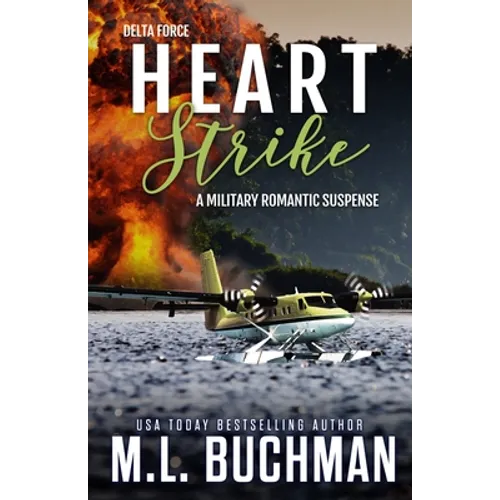 Heart Strike: a military romantic suspense - Paperback
