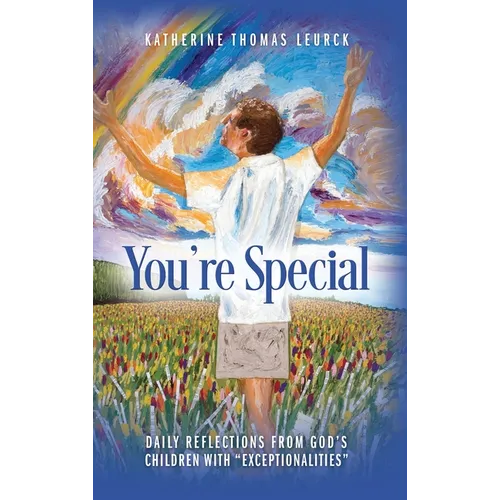 You're Special: Daily Reflections from God's Children with 