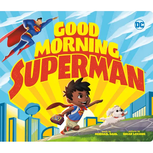Good Morning, Superman - Board Book