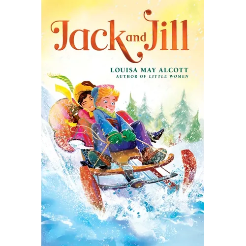 Jack and Jill - Hardcover