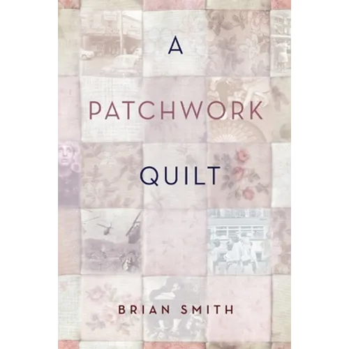 A Patchwork Quilt - Paperback