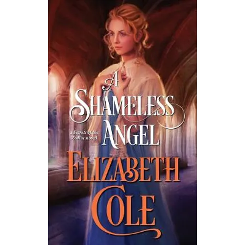 A Shameless Angel: A Steamy Regency Spy Romance - Paperback