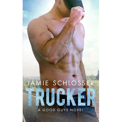 Trucker (The Good Guys Book 1) - Paperback