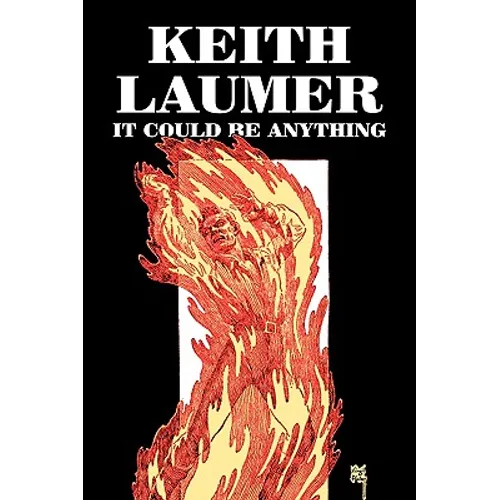 It Could Be Anything by Keith Laumer, Science Fiction, Adventure, Fantasy - Paperback