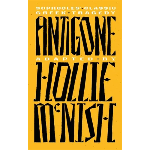 Antigone: A New Adaptation of the Classic Greek Tragedy - Paperback