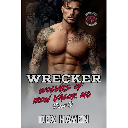 Wrecker: Wolves of Iron Valor MC Book 3 - Paperback