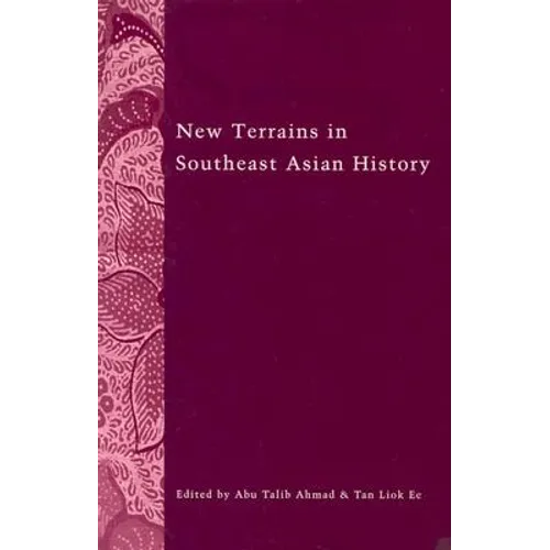 New Terrains in Southeast Asian History - Paperback