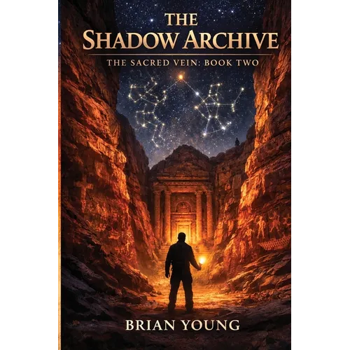 The Shadow Archive: The Sacred Vein Series - Book 2 - Paperback