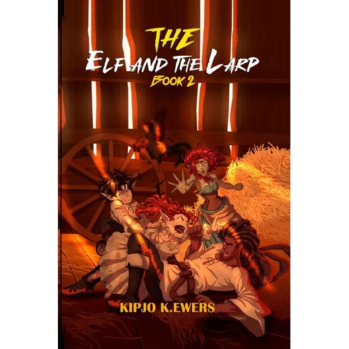 The Elf and the LARP: Book Two - Paperback