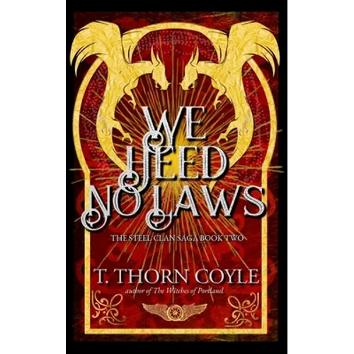 We Heed No Laws - Paperback