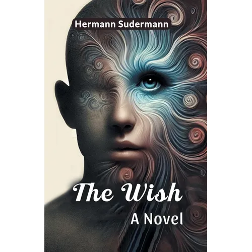 The Wish A Novel - Paperback