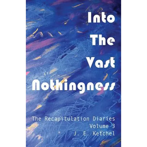 Into The Vast Nothingness - Paperback