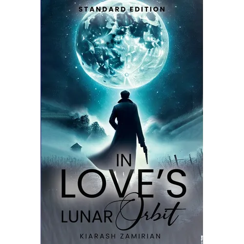 In Love's Lunar Orbit - Paperback