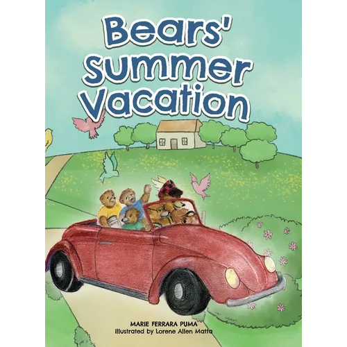 Bears' Summer Vacation - Hardcover