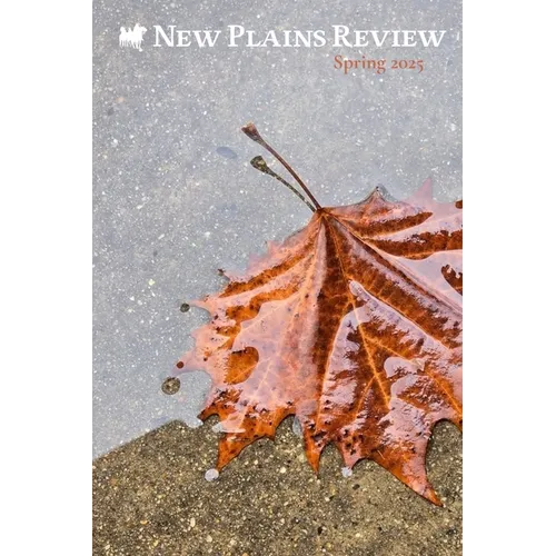 New Plains Review: Spring 2025: Fall 2024 - Paperback