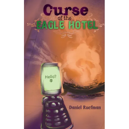 Curse of the Eagle Hotel - Paperback