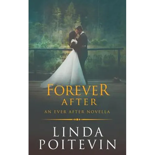 Forever After: An Ever After Novella - Paperback