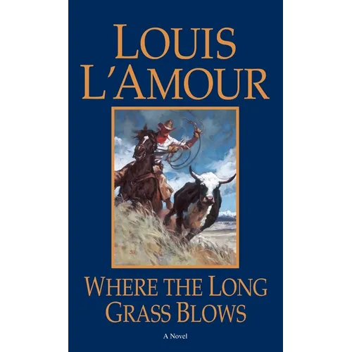Where the Long Grass Blows - Mass Market Paperbound