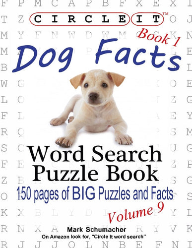 Circle It, Dog Facts, Book 1, Word Search, Puzzle Book - Paperback