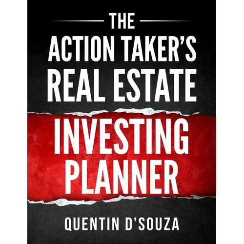 The Action Taker's Real Estate Investing Planner - Paperback