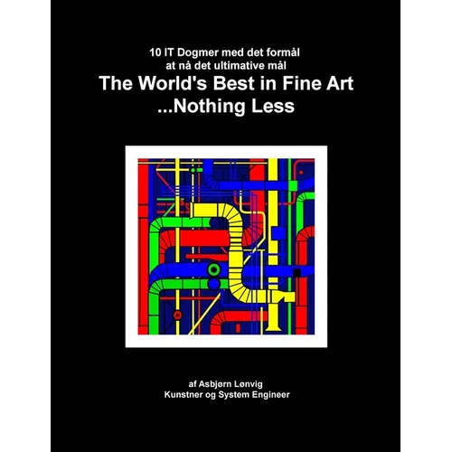 The World's Best in Fine Art...Nothing Less - Version in Danish - Paperback