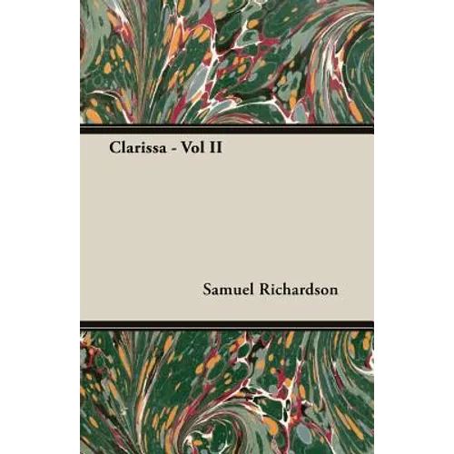 Clarissa - Vol II - Paperback