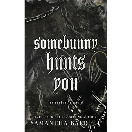 Somebunny Hunts You - Paperback