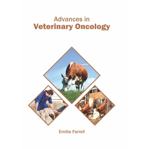 Advances in Veterinary Oncology - Hardcover