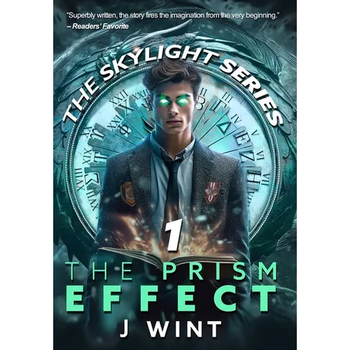 The Prism Effect: Book One of the Skylight Series - Hardcover