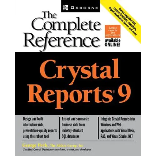 Crystal Reports 9: The Complete Reference - Paperback