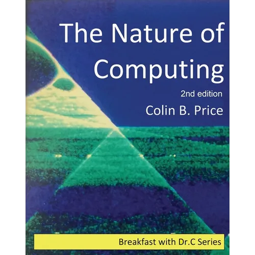 The Nature of Computing 2nd edition