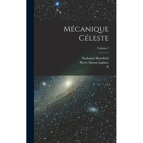 Mécanique Céleste; Volume 1 - Hardcover
