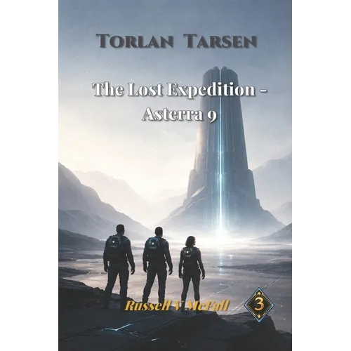 The Lost Expedition - Asterra 9: A Journey Beyond the Unknown - Paperback