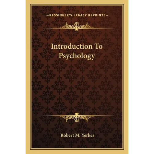 Introduction To Psychology - Paperback