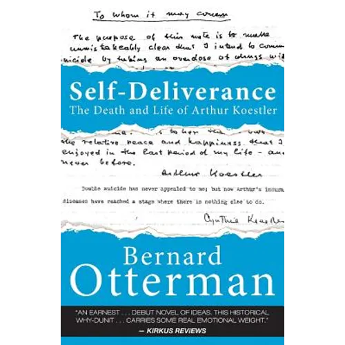 Self-Deliverance: The Death and Life of Arthur Koestler - Paperback