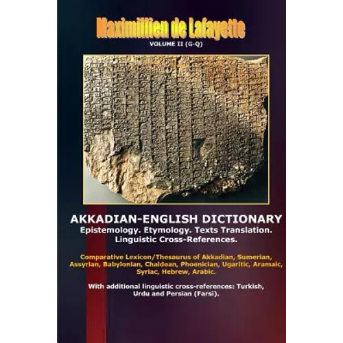 Akkadian-English Dictionary. Volume II (G-Q) - Paperback