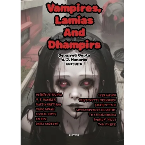 Vampires, Lamias And Dhampirs - Paperback