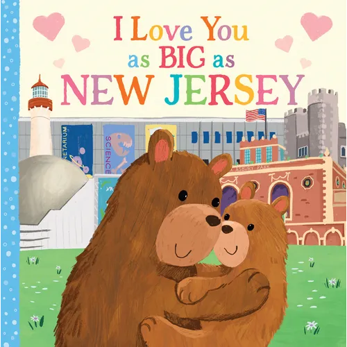 I Love You as Big as New Jersey - Board Book