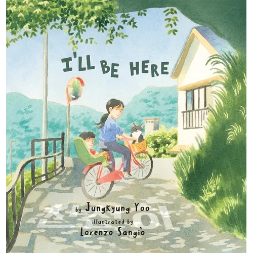 I'll Be Here - Hardcover