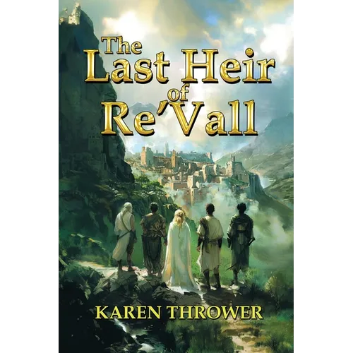 The Last Heir of Re'Vall - Paperback