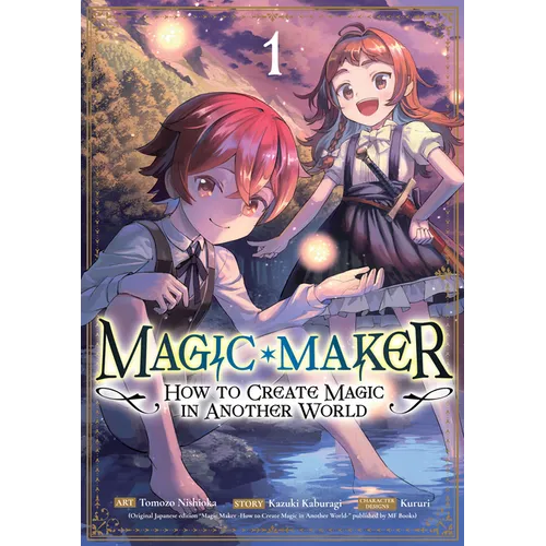 Magic Maker: How to Create Magic in Another World (Manga) Vol. 1