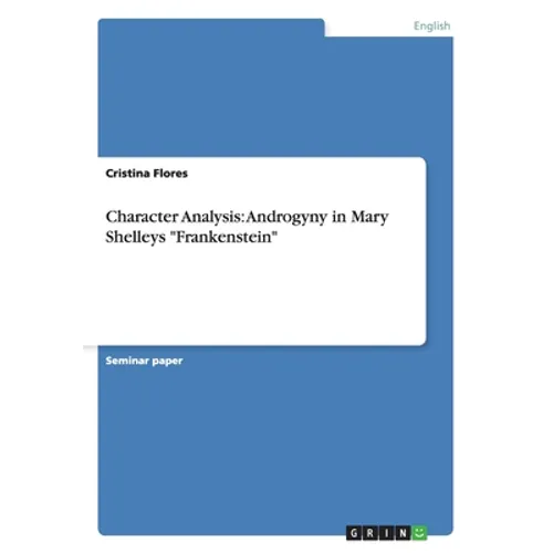 Character Analysis: Androgyny in Mary Shelleys 