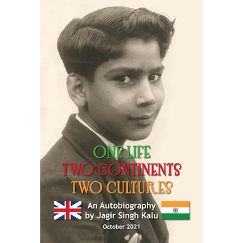 One Life Two Continents Two Cultures - Paperback