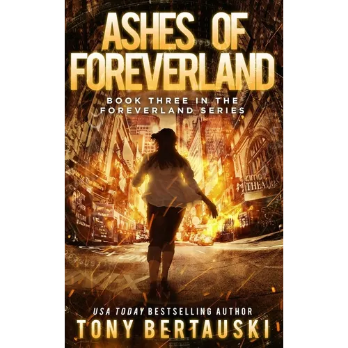 Ashes of Foreverland: A Science Fiction Thriller - Hardcover