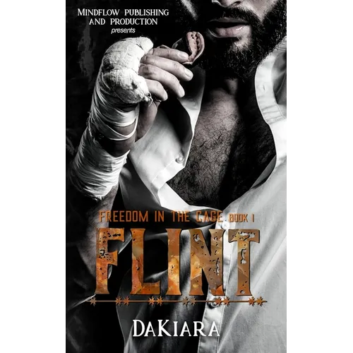 Flint: Freedom in the Cage - Paperback