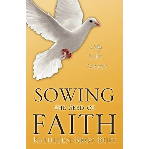 Sowing the Seed of Faith